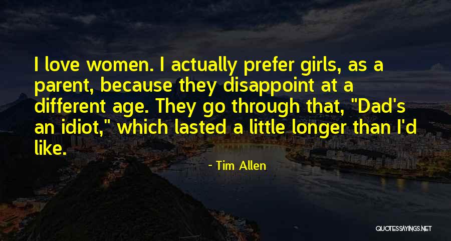 Tim Allen Quotes 2254279