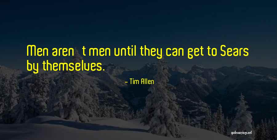 Tim Allen Quotes 277325