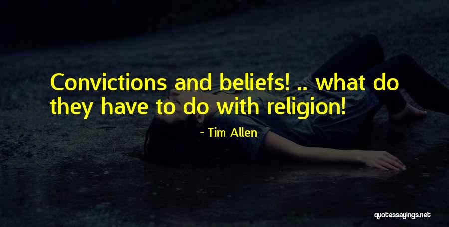 Tim Allen Quotes 741761 Tim Allen Quotes 741761