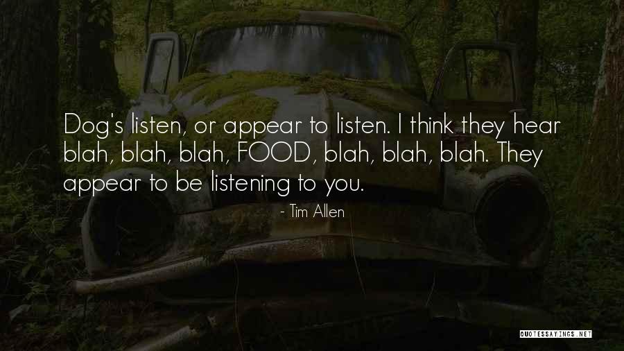Tim Allen Quotes 743524 Tim Allen Quotes 743524