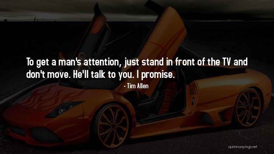 Tim Allen Quotes 778248 Tim Allen Quotes 778248