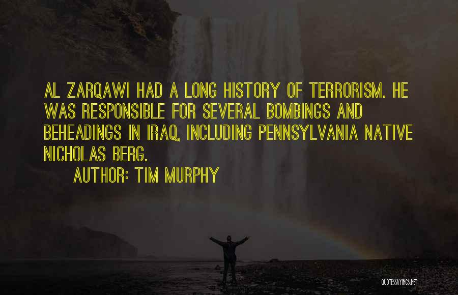 Tim Berg Quotes By Tim Murphy