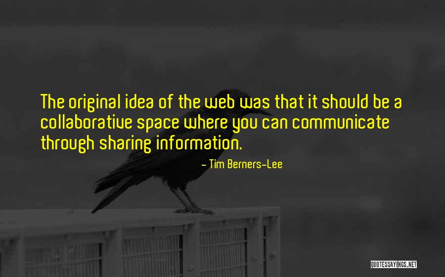 Tim Berners-Lee Quotes 2101725