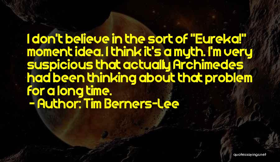 Tim Berners-Lee Quotes 810081