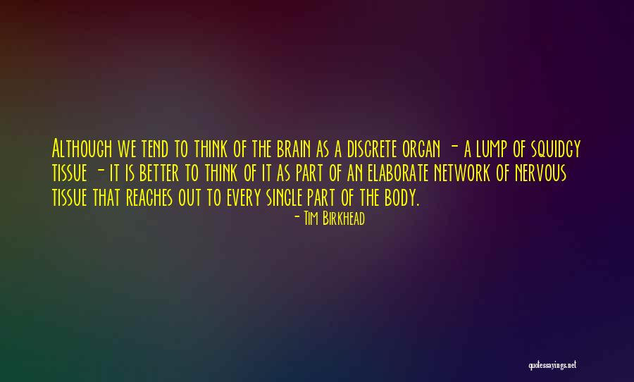 Tim Birkhead Quotes 171665 Tim Birkhead Quotes 171665
