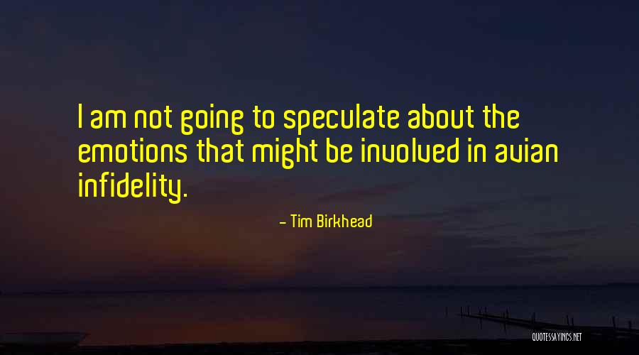 Tim Birkhead Quotes 963535