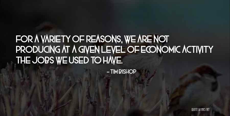 Tim Bishop Quotes 1152077 Tim Bishop Quotes 1152077