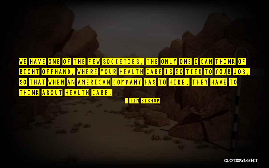 Tim Bishop Quotes 1838140 Tim Bishop Quotes 1838140