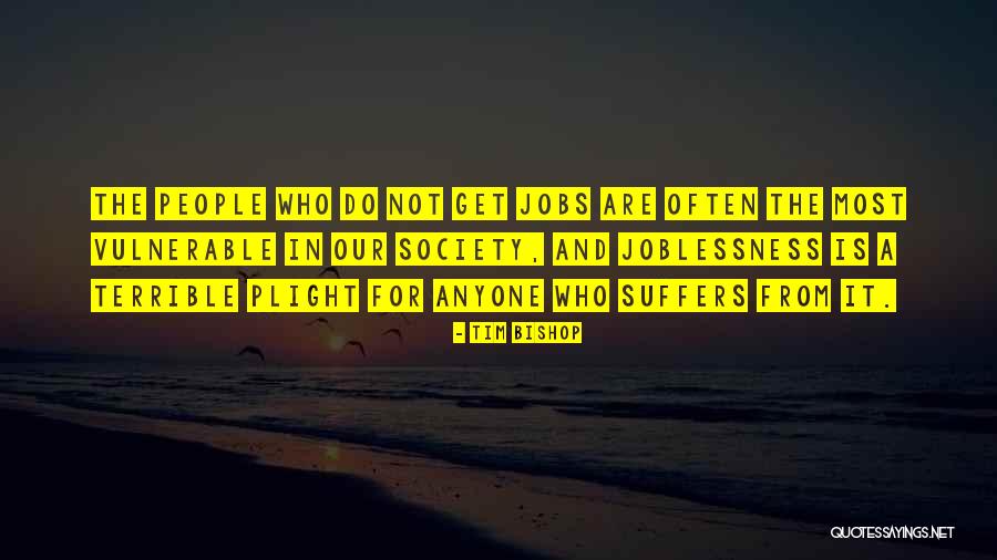 Tim Bishop Quotes 191352 Tim Bishop Quotes 191352