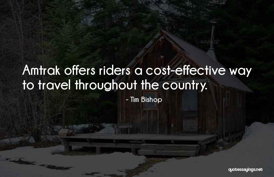 Tim Bishop Quotes 899217 Tim Bishop Quotes 899217