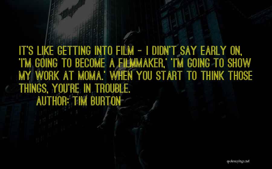 Tim Burton Quotes 1061684