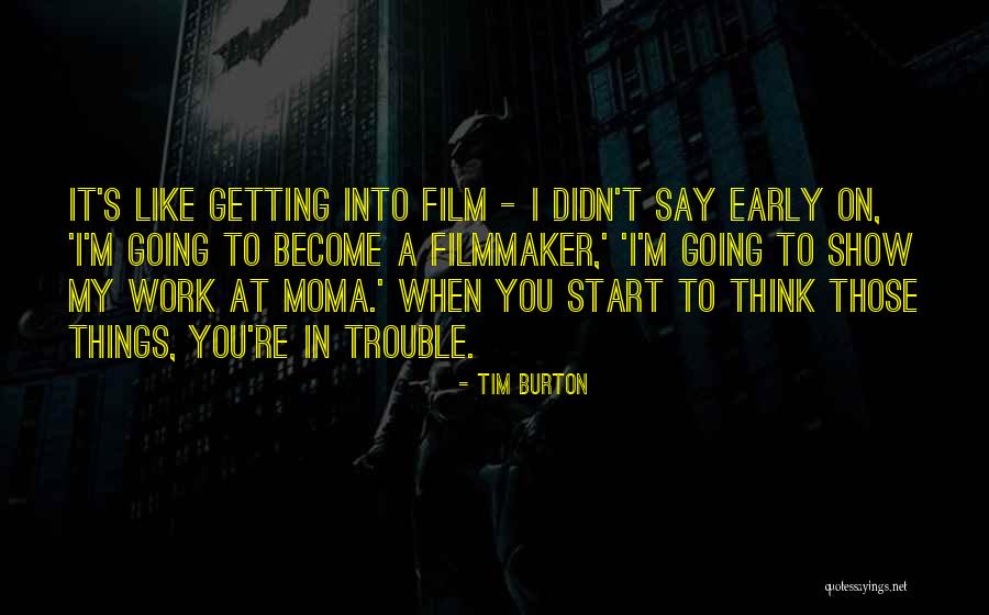 Tim Burton Quotes 1061684