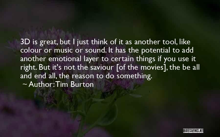 Tim Burton Quotes 1571811