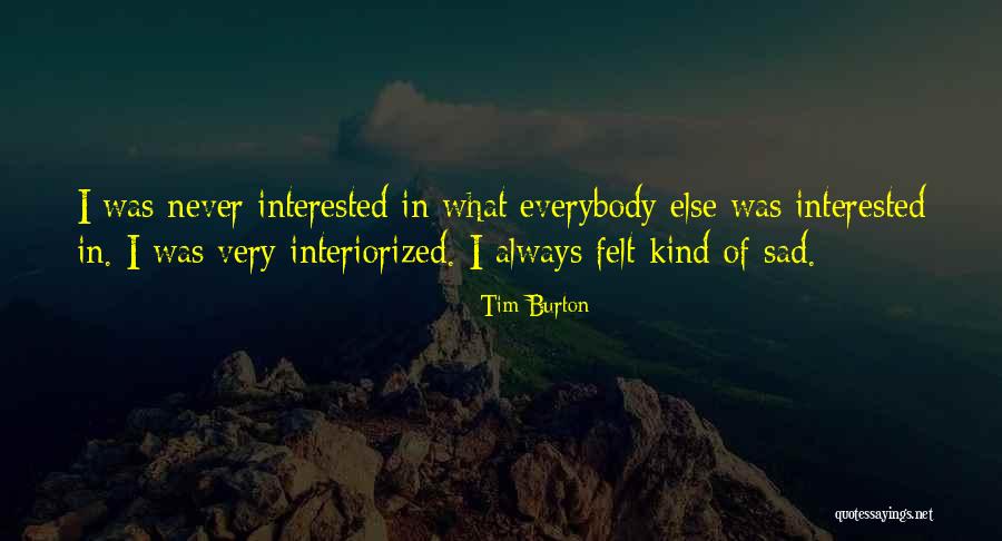 Tim Burton Quotes 1595480