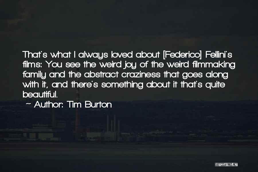 Tim Burton Quotes 1673373