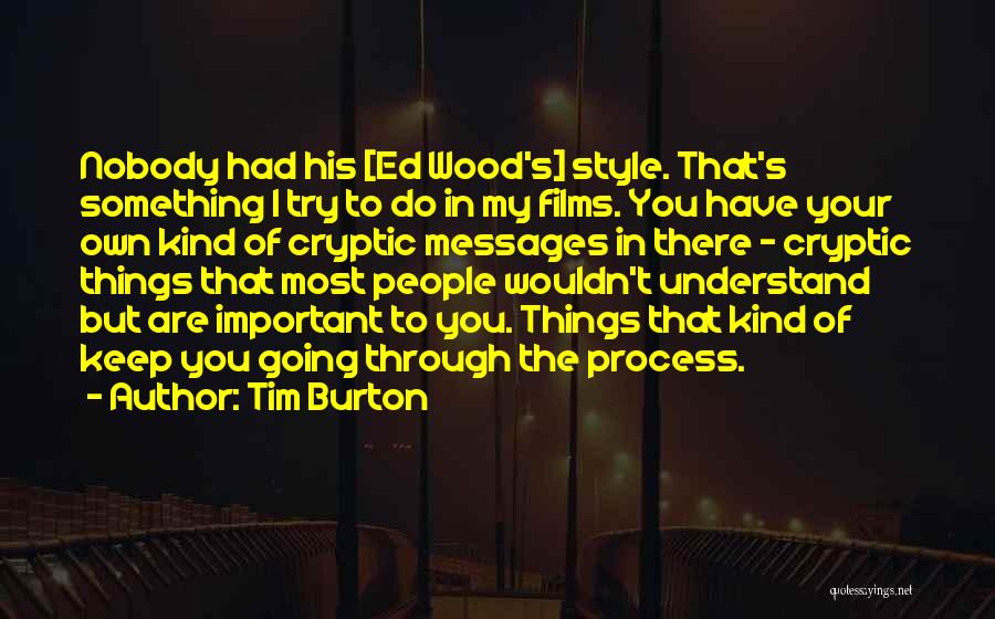 Tim Burton Quotes 1914344