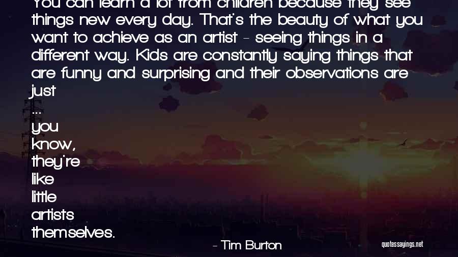 Tim Burton Quotes 728543