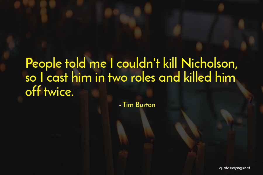 Tim Burton Quotes 766840