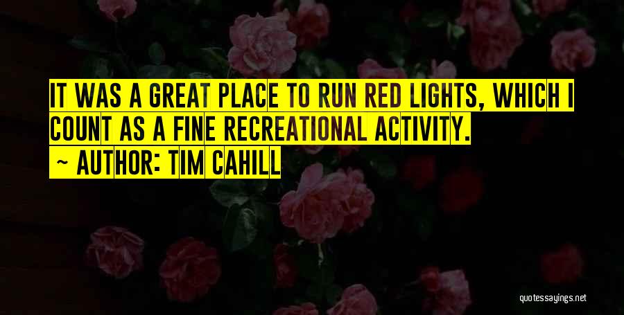 Tim Cahill Quotes 680404