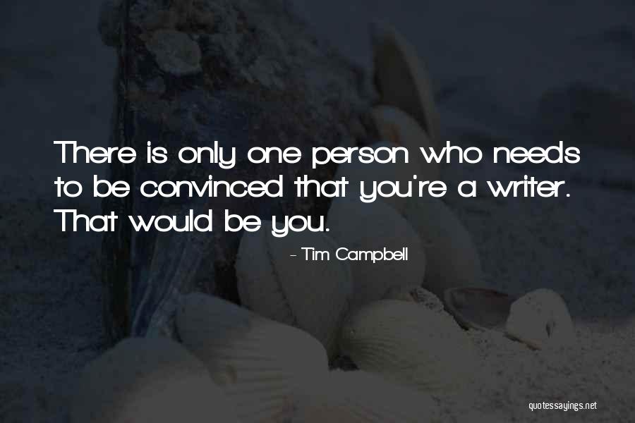 Tim Campbell Quotes 2210503