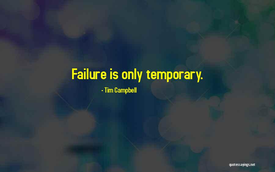 Tim Campbell Quotes 260184 Tim Campbell Quotes 260184