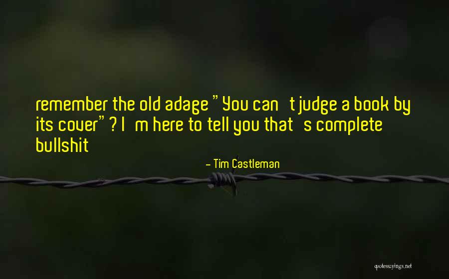 Tim Castleman Quotes 2018103