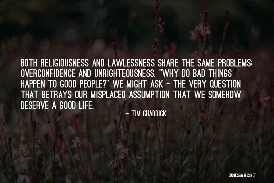 Tim Chaddick Quotes 622853 Tim Chaddick Quotes 622853