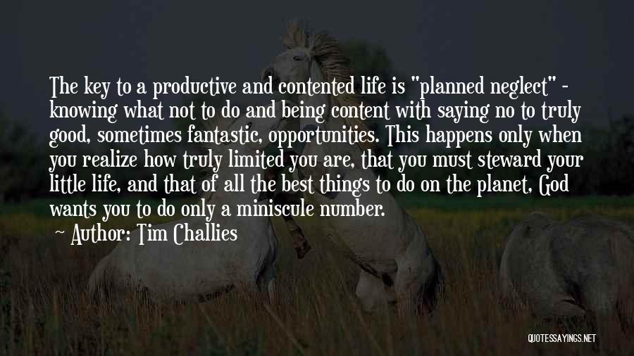 Tim Challies Quotes 1240670