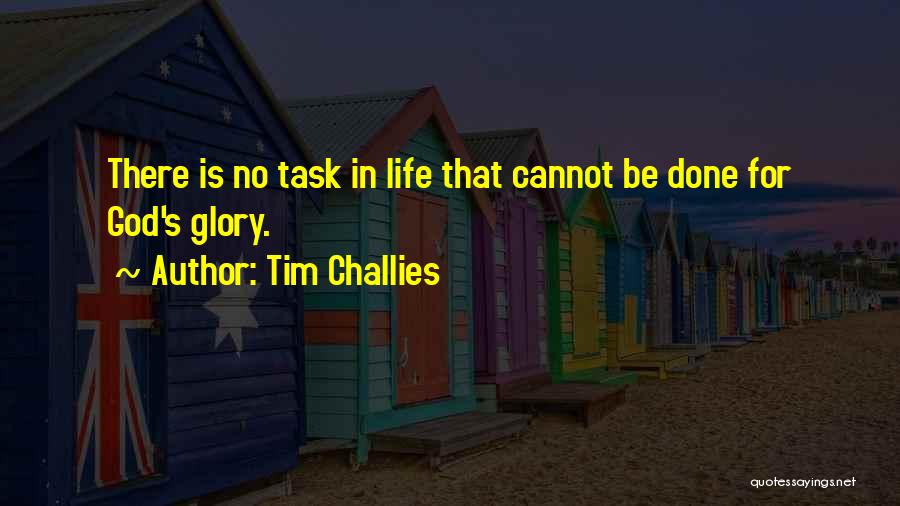 Tim Challies Quotes 96781