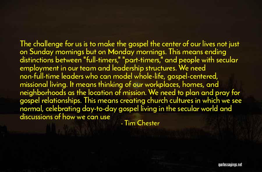 Tim Chester Quotes 1936878