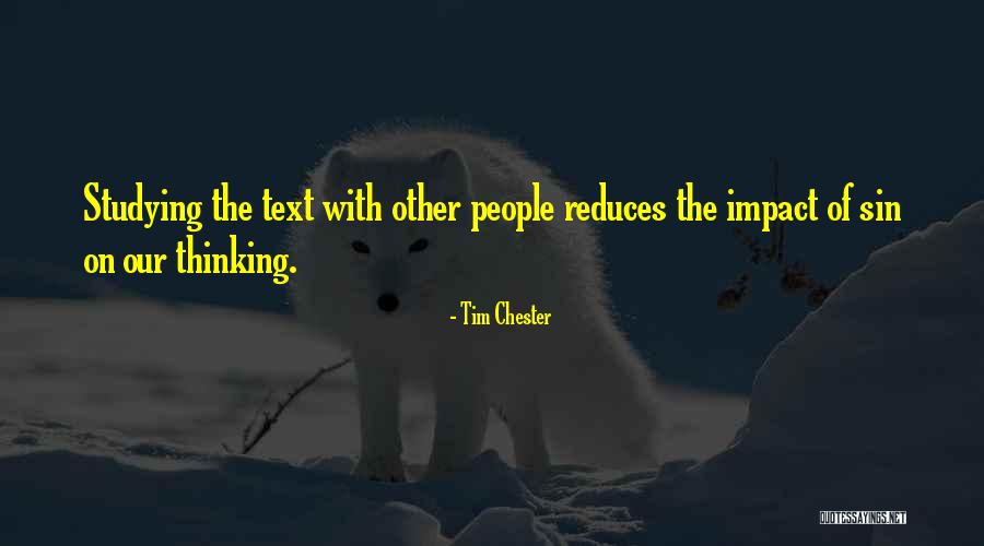 Tim Chester Quotes 2113452 Tim Chester Quotes 2113452