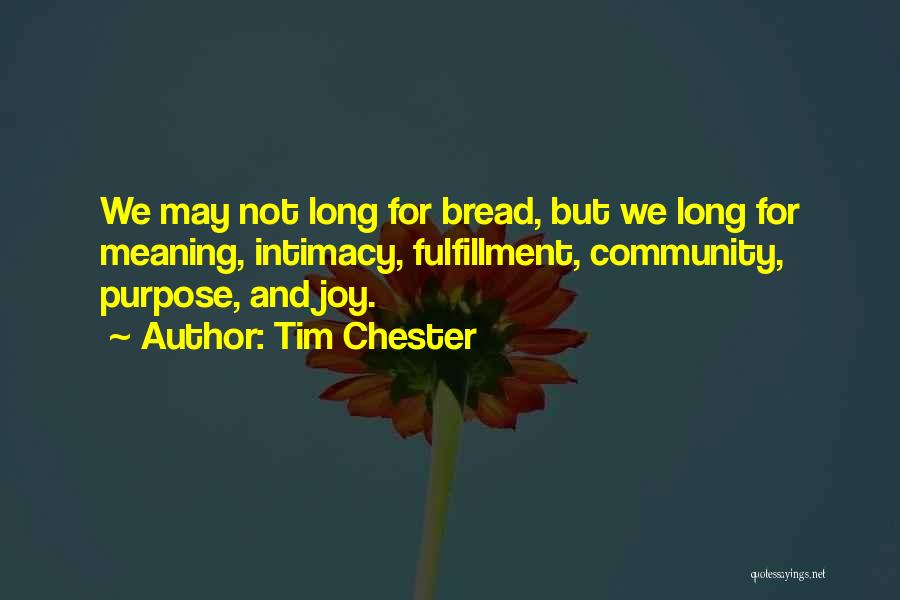 Tim Chester Quotes 258628