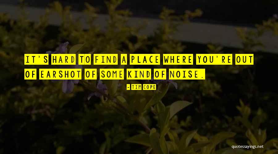 Tim Cope Quotes 1957623 Tim Cope Quotes 1957623