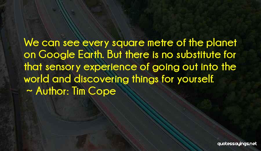 Tim Cope Quotes 703093