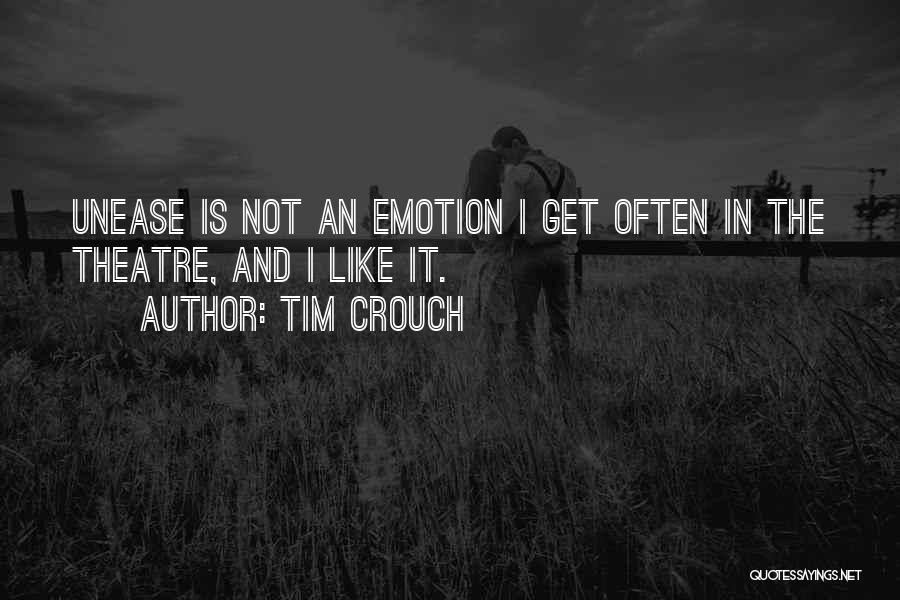 Tim Crouch Quotes 2011919