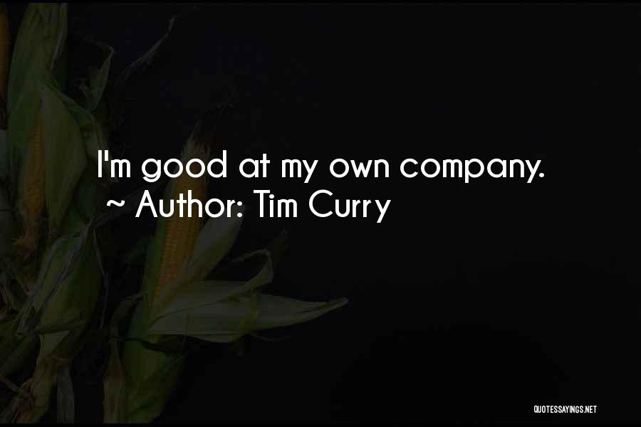 Tim Curry Quotes 1051659
