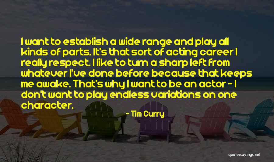 Tim Curry Quotes 1405910 Tim Curry Quotes 1405910