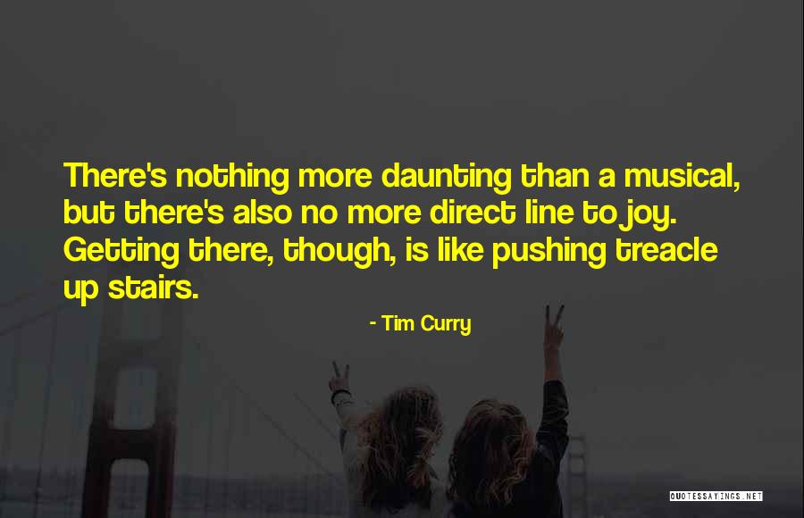Tim Curry Quotes 2055362 Tim Curry Quotes 2055362