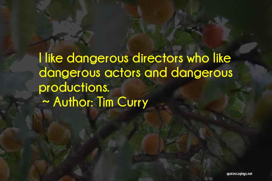 Tim Curry Quotes 629612