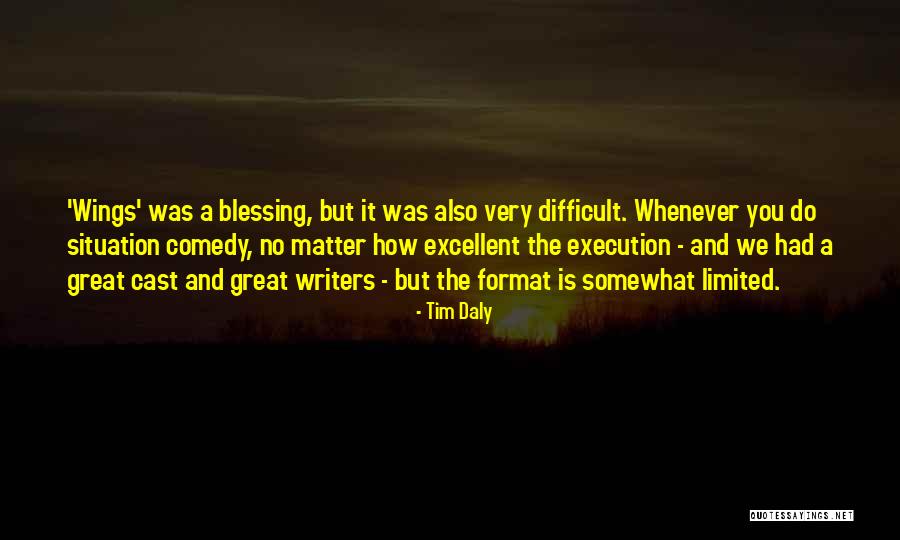 Tim Daly Quotes 109279 Tim Daly Quotes 109279