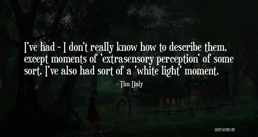 Tim Daly Quotes 1228364