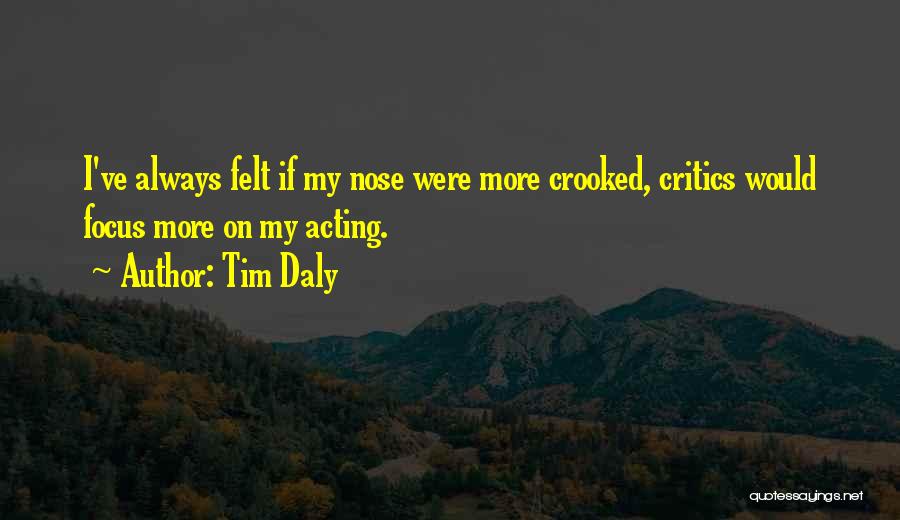 Tim Daly Quotes 183805