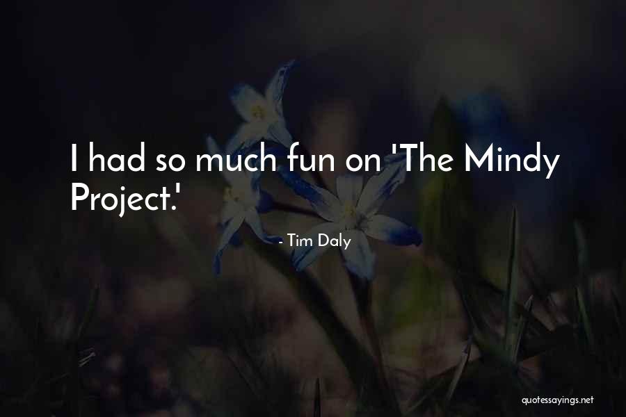 Tim Daly Quotes 1989330 Tim Daly Quotes 1989330