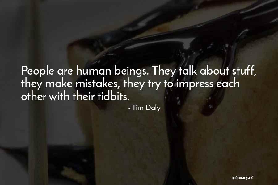 Tim Daly Quotes 2036602