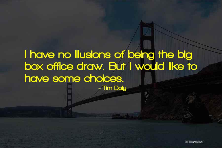 Tim Daly Quotes 335773 Tim Daly Quotes 335773