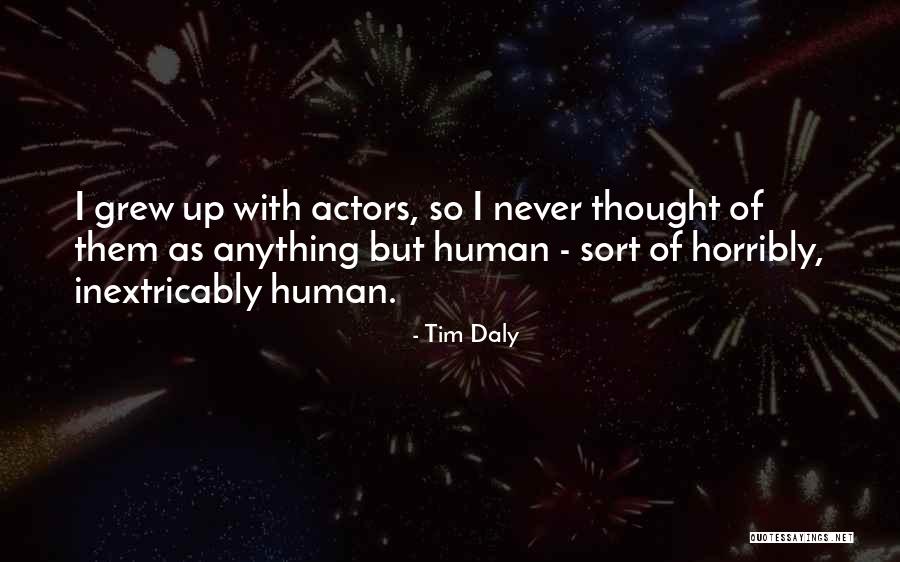 Tim Daly Quotes 859702