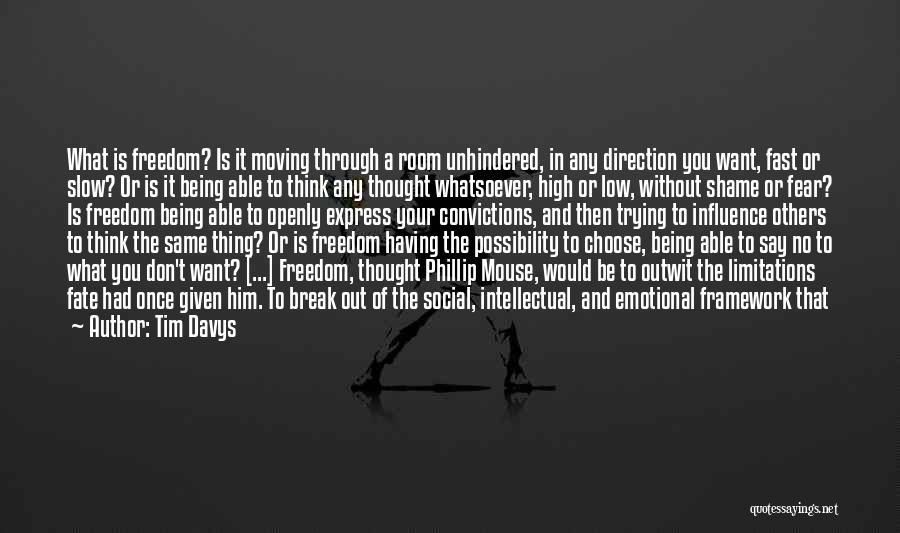 Tim Davys Quotes 348404