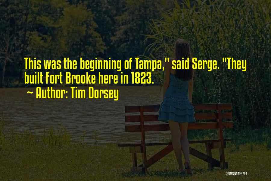 Tim Dorsey Quotes 1111027