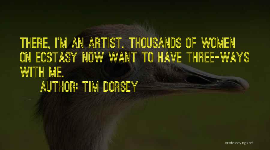 Tim Dorsey Quotes 1139079
