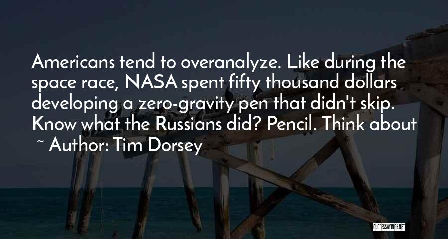 Tim Dorsey Quotes 1165712